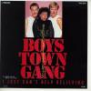 ţţХ쥳 7inchۡڥܡۥܡ󡦥(Boys Town Gang)/򿮤(I just can't help believing)