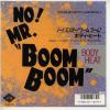 ţţХ쥳 7inchۡڥܡۥܥǥҡ(Bosy Heat)/Ρߥ֡ࡦ֡(No! Mr. Boom Boom)