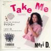 ţţХ쥳 7inchۡڥۥ꡼(Meri D.)/ƥߡ(Take Me)ˤ