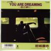 ţţХ쥳 7inchۡڥ۴빯(省䥹)/You are dreaming̴ˡ(You are dreaming)You are dreaming(Ѹ)