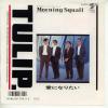 ţţХ쥳 7inchۡڥۥ塼å(Tulip)/⡼˥󥰡(Morning squall)ˤʤꤿ