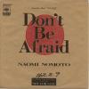 ţţХ쥳 7inchۡڥΡľ(Υȥʥ)/ɥȡӡե쥤(Don't Be Afraid)ξǯ