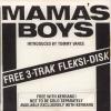 ťΥȡۡڥޡۥޥޥܡ(Mama's Boys)/Black listed / Bedroom eyes / Higher ground