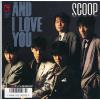 ţţХ쥳 7inchۡڥۣӣãϣϣ(SCOOP)/And ILOVE YouХSeishun