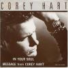 ţţХ쥳 7inchۡڥۥ꡼ϡ(Corey Hart)/󡦥楢ʥƥǥåɡߥå(In your soul)