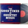 ţ̣Х쥳 12inchۡڣ֡ۥ˥Х(VA)/åɡॹ󡦥ȥ꡼ߥ塼å(2)(The Good Times In Country Music)